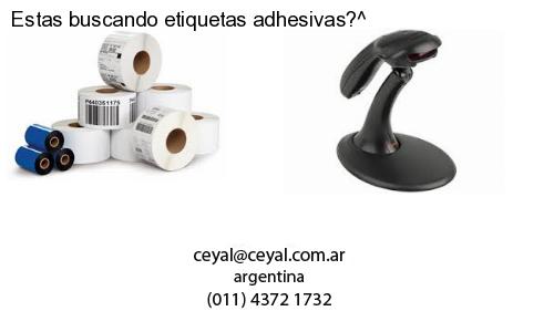 Estas buscando etiquetas adhesivas?^